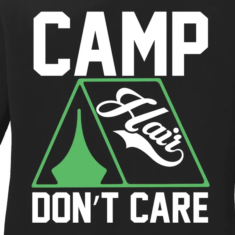 Camp Hair Dont Care Ladies Long Sleeve Shirt