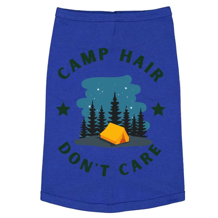 Camp Hair Dont Care Funny Camping Design Gift Doggie Tank