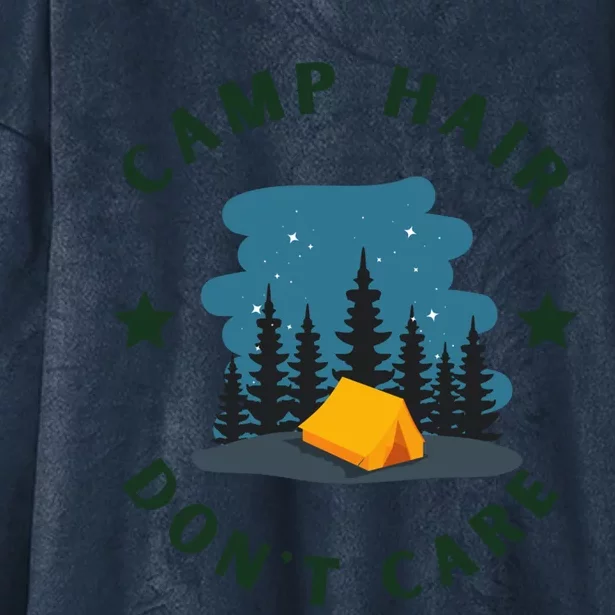 Camp Hair Dont Care Funny Camping Design Gift Hooded Wearable Blanket