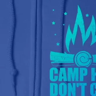 Camp Hair Dont Care Funny Camping Gift Meaningful Gift Full Zip Hoodie