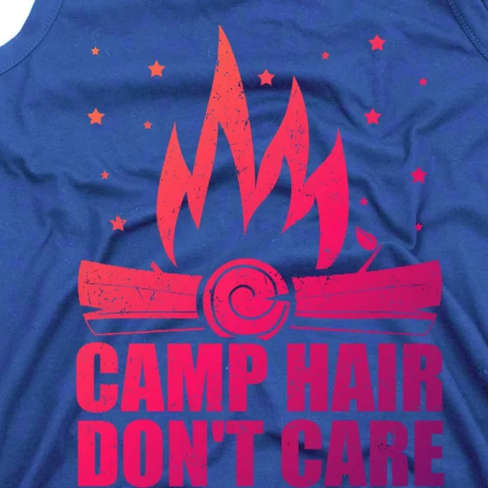 Camp Hair Dont Care Funny Camping Gift Meaningful Gift Tank Top