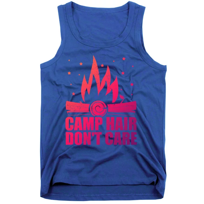 Camp Hair Dont Care Funny Camping Gift Meaningful Gift Tank Top