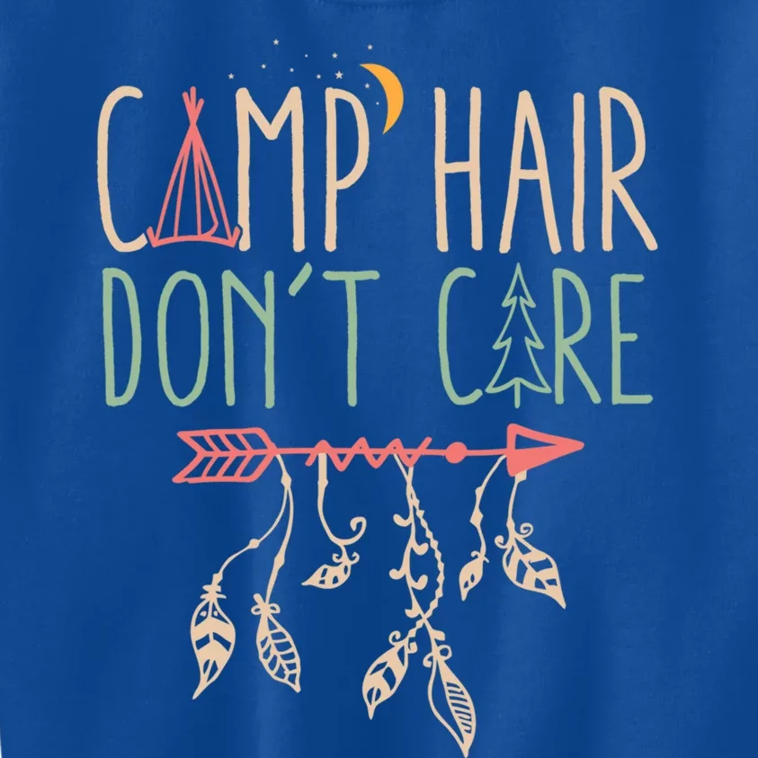 Camp Hair Dont Care Funny Camping Outdoor Camper Gift Kids Sweatshirt