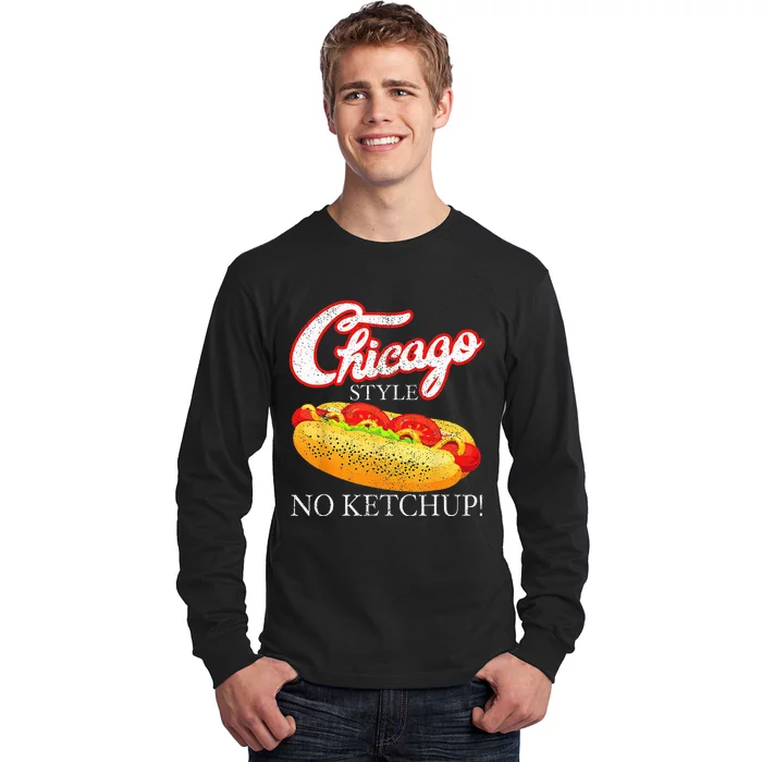 Chicago Hot Dog Summer Style 4th Of July No Ketchup Gift Long Sleeve Shirt