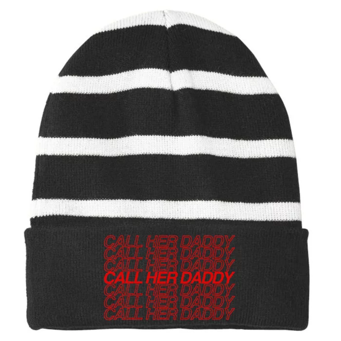 Call Her Daddy Striped Beanie with Solid Band