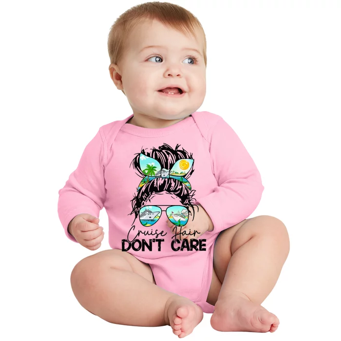 Cruise Hair Don't Care Messy Bun Ship Cruising Trip Baby Long Sleeve Bodysuit