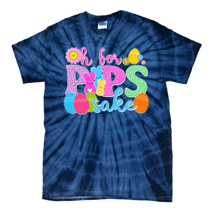 Cute Happy Easter Oh For Peeps Sake Marshmallow Bunnies Tie-Dye T-Shirt