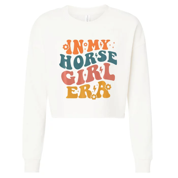 Cute Horse Era For Horse Owner In My Horse Era Premium Cropped Pullover Crew