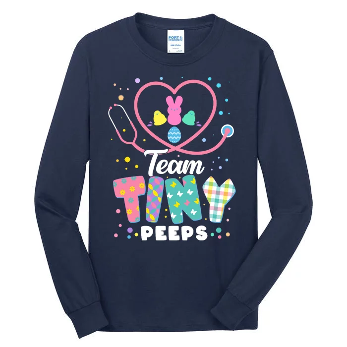 Cute Happy Easter Team Tiny Peeps Nurse Doctor Stethoscope Tall Long Sleeve T-Shirt