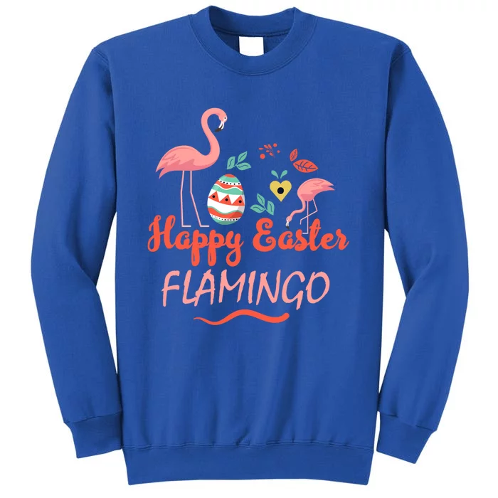 Cute Happy Easter Flamingo Design Teens Cool Gift Tall Sweatshirt