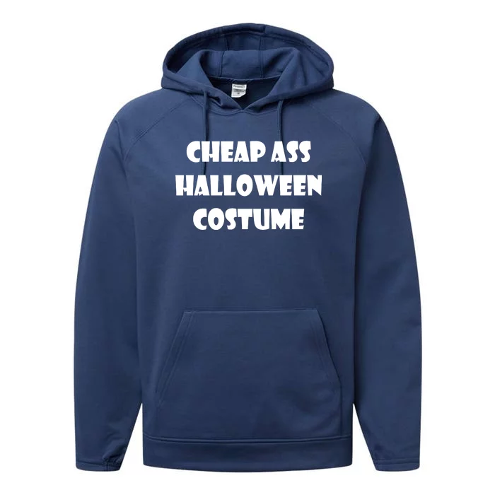 Cheap Ass Halloween Costume Performance Fleece Hoodie