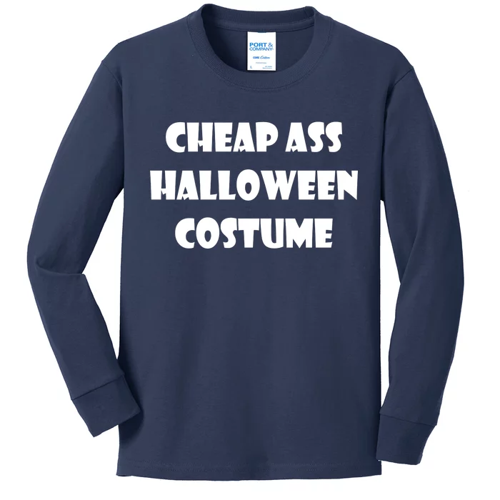 Cheap Ass Halloween Costume Kids Long Sleeve Shirt