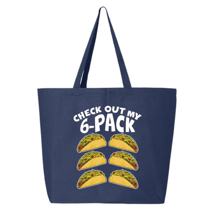 Check Out My 6-Pack Tacos 25L Jumbo Tote