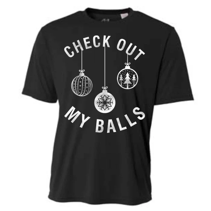 Check Out My Balls Cooling Performance Crew T-Shirt