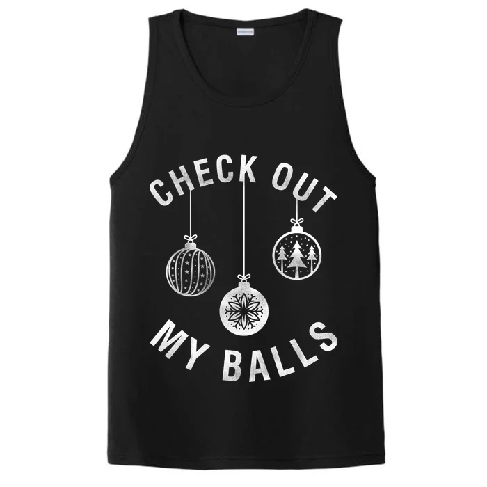 Check Out My Balls Performance Tank