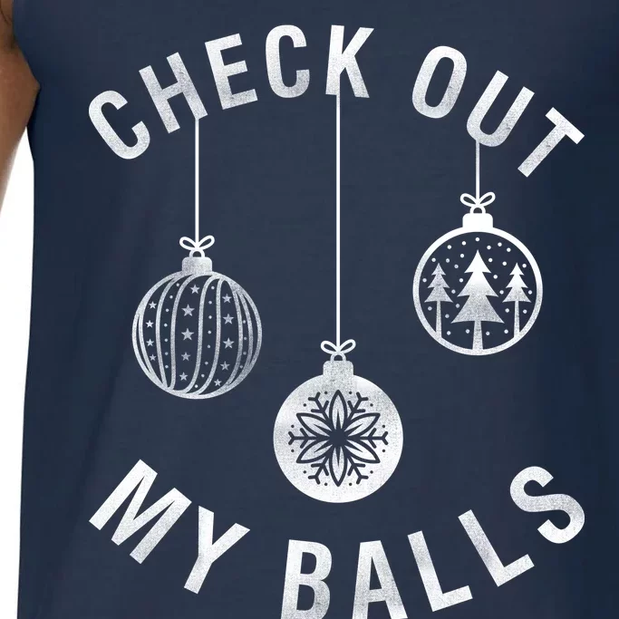 Check Out My Balls Comfort Colors® Tank Top