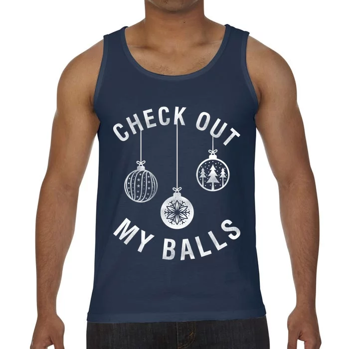 Check Out My Balls Comfort Colors® Tank Top