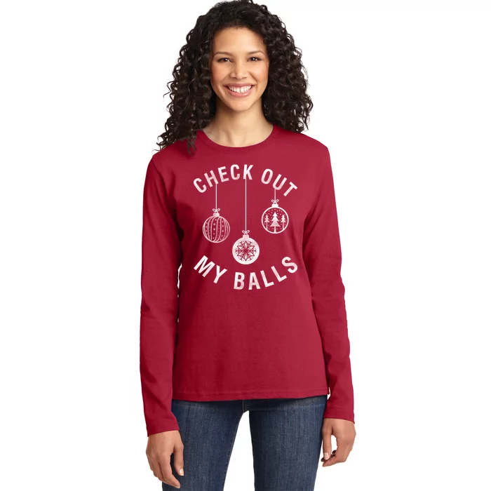 Check Out My Balls Ladies Long Sleeve Shirt