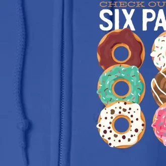 Check Out My Donut Six Pack Full Zip Hoodie