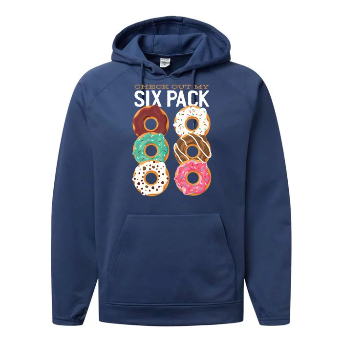 Check Out My Donut Six Pack Performance Fleece Hoodie