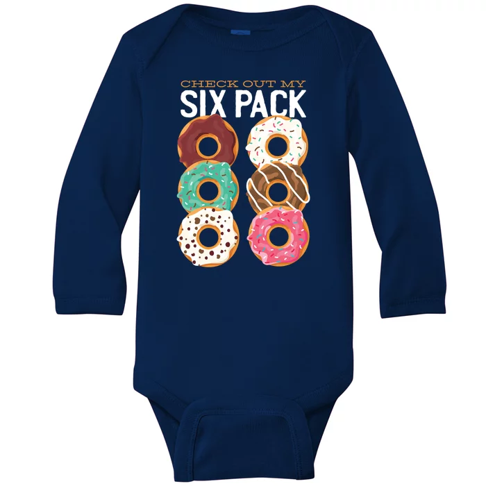 Check Out My Donut Six Pack Baby Long Sleeve Bodysuit