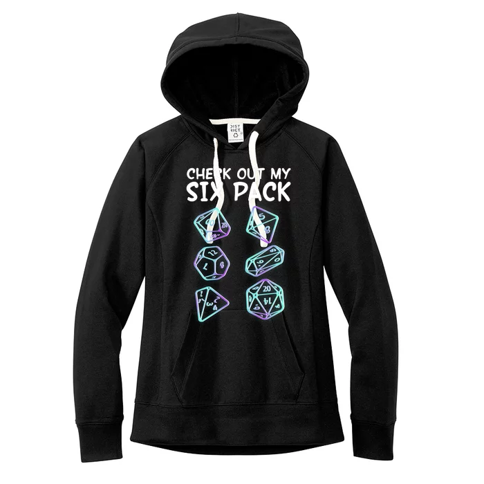 Check Out My Six Pack DND Dice Dungeons And Dragons Women's Fleece Hoodie