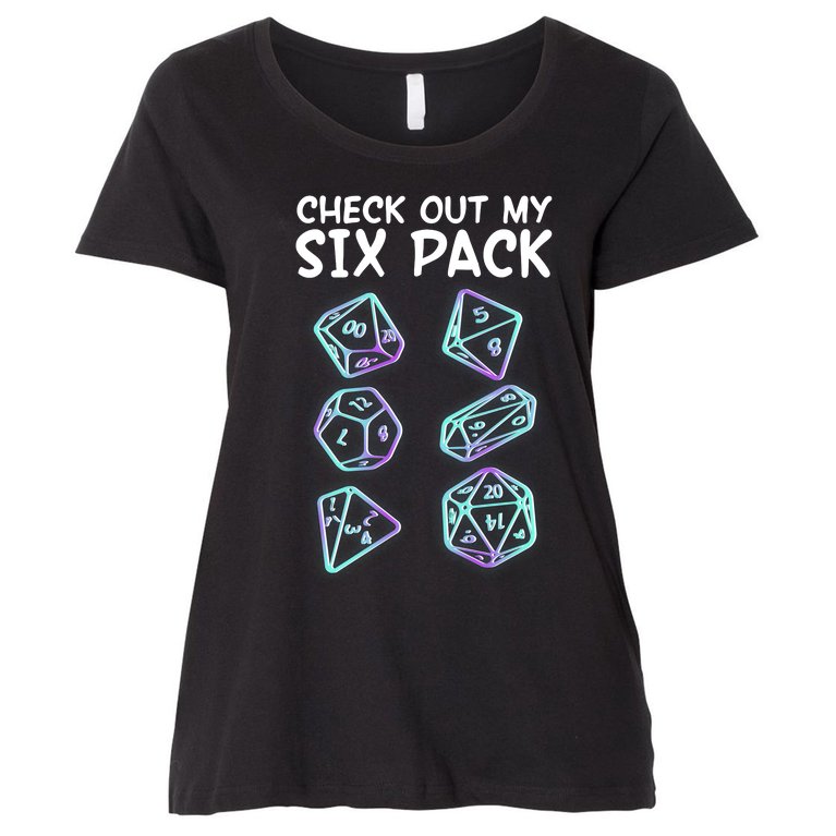Check Out My Six Pack DND Dice Dungeons And Dragons Women's Plus Size T-Shirt