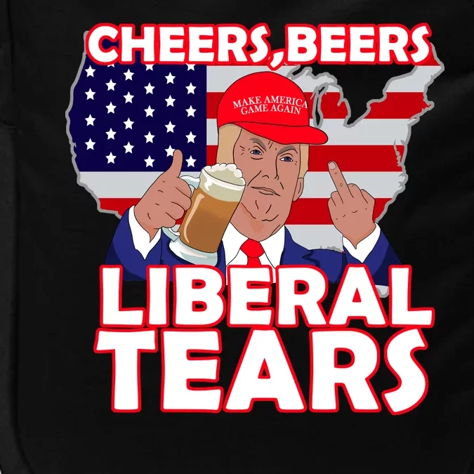 Cheers Beers Liberal Tears Pro Trump Impact Tech Backpack