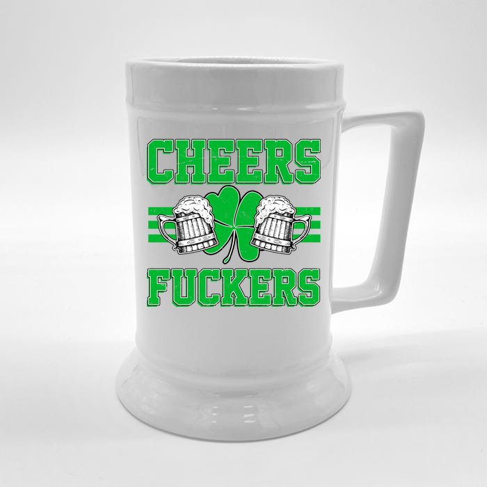 Cheers Fuckers Front & Back Beer Stein