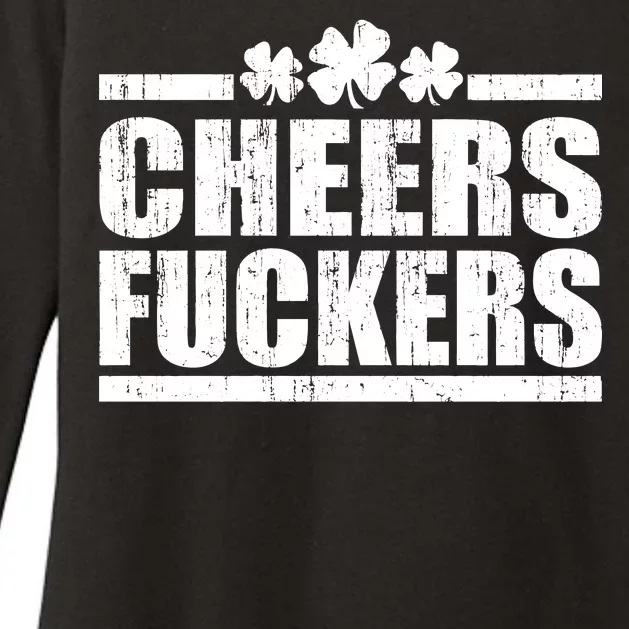 Cheers Fuckers Funny St. Patrick's Day Womens CVC Long Sleeve Shirt