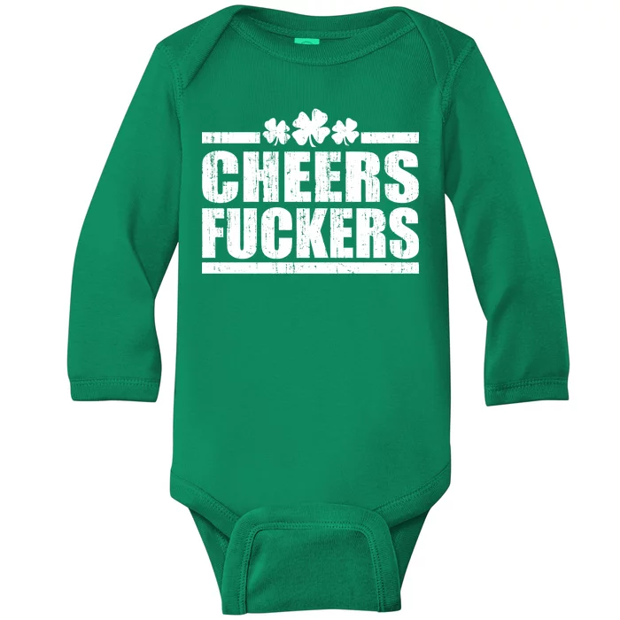 Cheers Fuckers Funny St. Patrick's Day Baby Long Sleeve Bodysuit