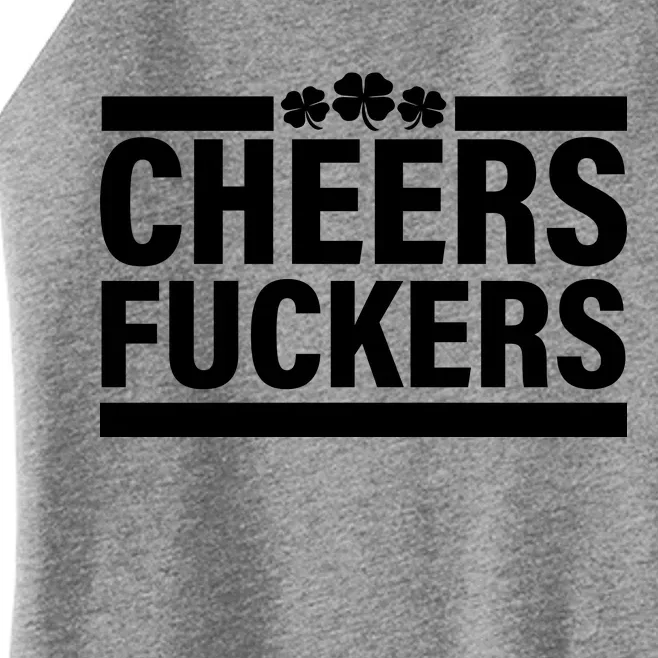 Cheers Fuckers Shamrock Women’s Perfect Tri Rocker Tank