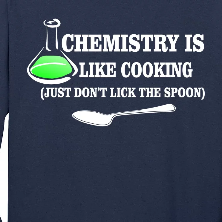 Chemistry Cooking Don't Lick The Spoon Tall Long Sleeve T-Shirt