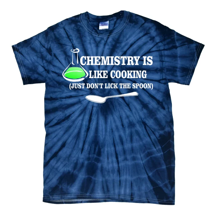 Chemistry Cooking Don't Lick The Spoon Tie-Dye T-Shirt