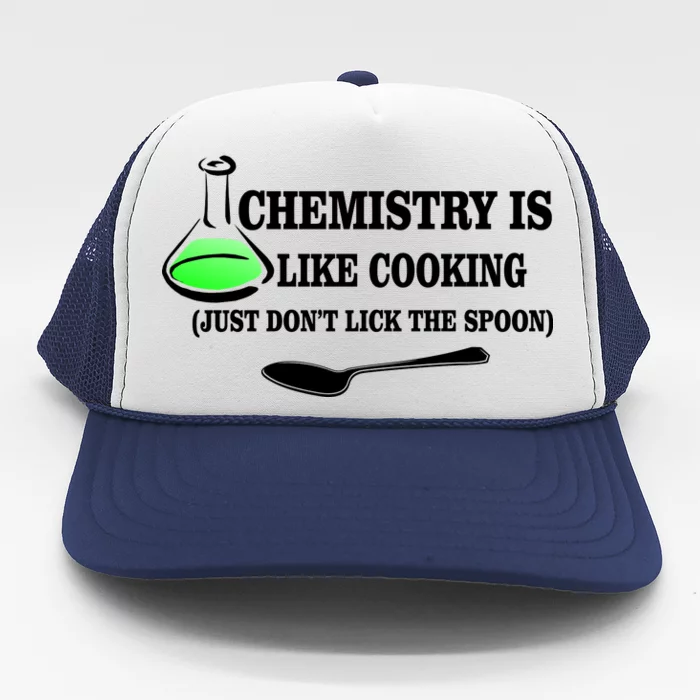 Chemistry Cooking Don't Lick The Spoon Trucker Hat