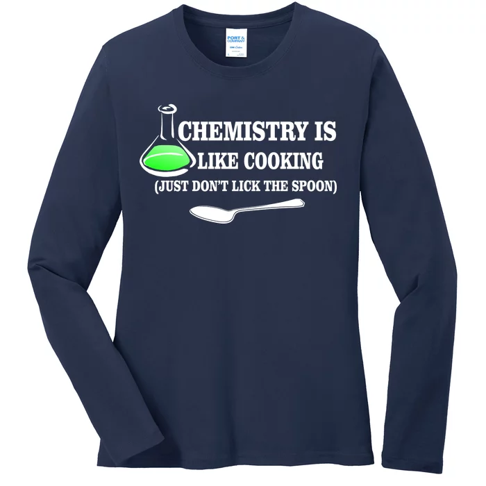 Chemistry Cooking Don't Lick The Spoon Ladies Long Sleeve Shirt