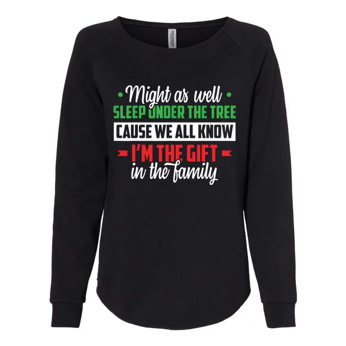 Christmas Humor Favorite Person Funny Christmas Womens California Wash Sweatshirt