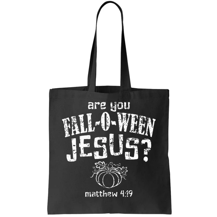 Christian Halloween Fall O Ween Jesus Tote Bag