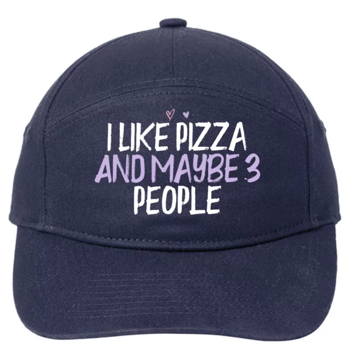 Colored Heart Funny I Like Pizza And Maybe 3 People Saying J Gift 7-Panel Snapback Hat