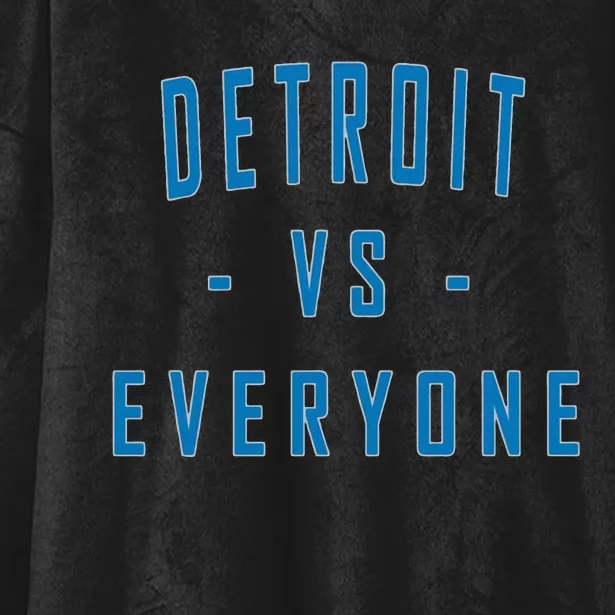 City Hometown Football Pride Detroit Vs Everyone Hooded Wearable Blanket