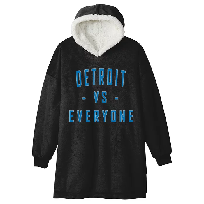 City Hometown Football Pride Detroit Vs Everyone Hooded Wearable Blanket