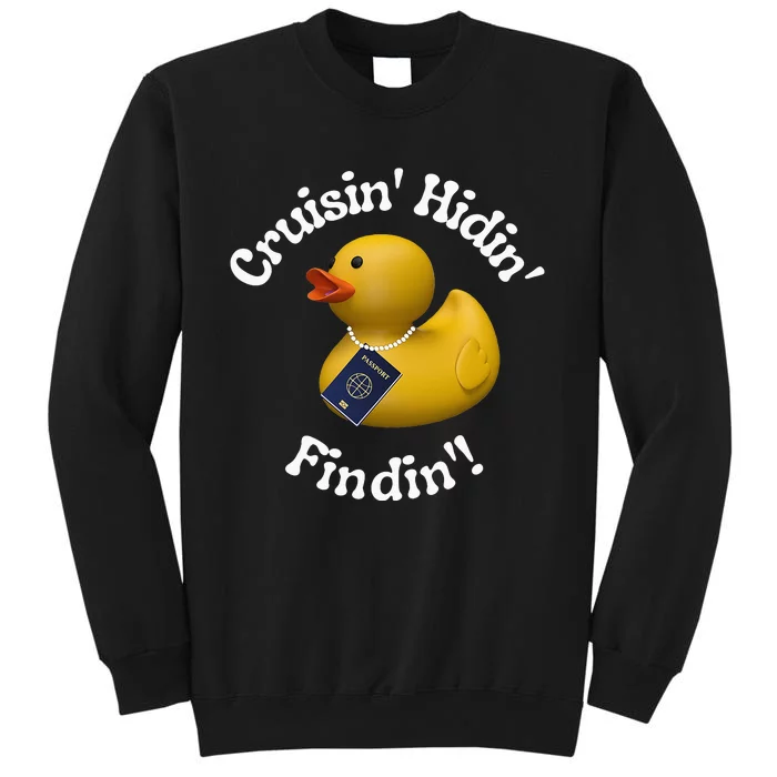 Cruising Hiding Finding Rubber Ducks Passport Hunt Hide Find Tall Sweatshirt