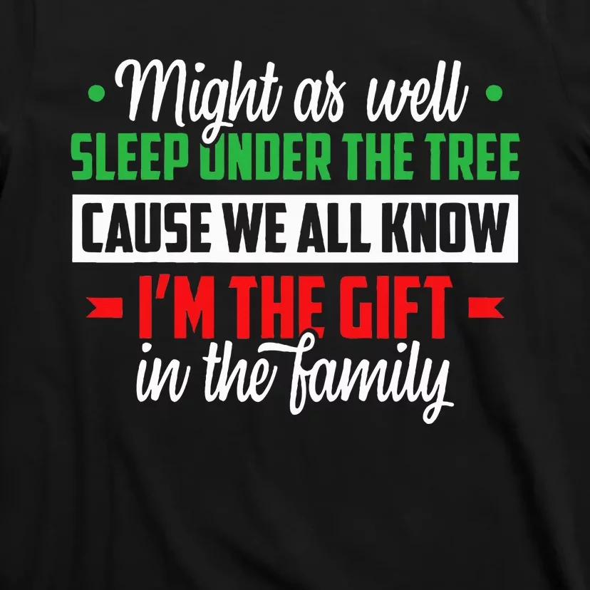 Christmas Humor Favorite Person Funny Christmas T-Shirt