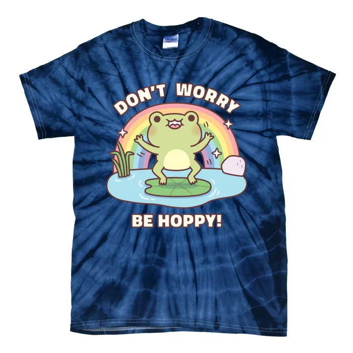 Cute Happy Frog Dont Worry Be Hoppy Funny Pun Quote Tie-Dye T-Shirt