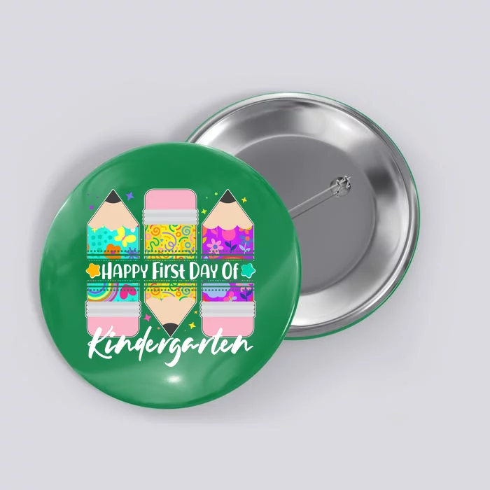 Cute Happy First Day Of Kindergarten Button