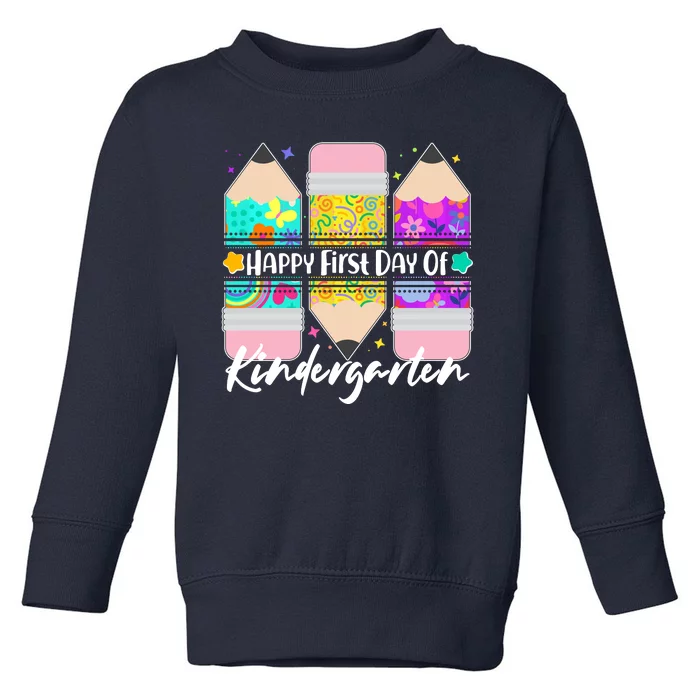 Cute Happy First Day Of Kindergarten Toddler Sweatshirt