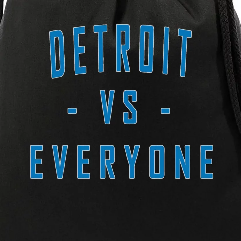 City Hometown Football Pride Detroit Vs Everyone Drawstring Bag