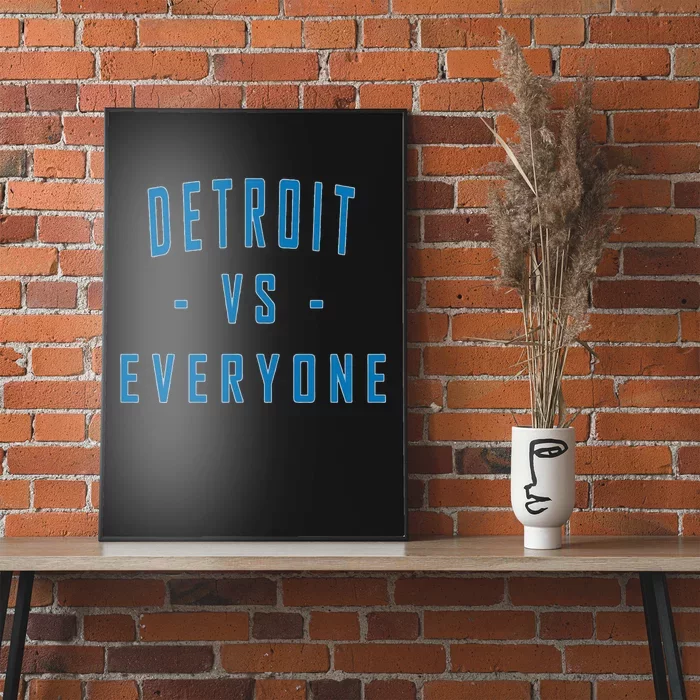 City Hometown Football Pride Detroit Vs Everyone Poster