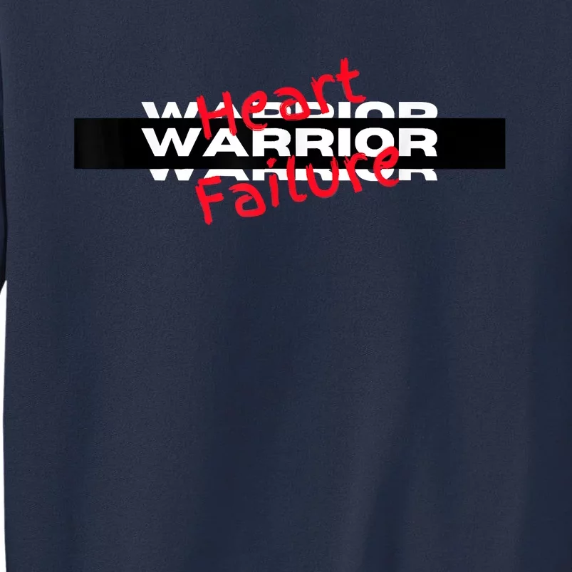 Congestive Heart Failure Warrior Heart Health Motivation Sweatshirt