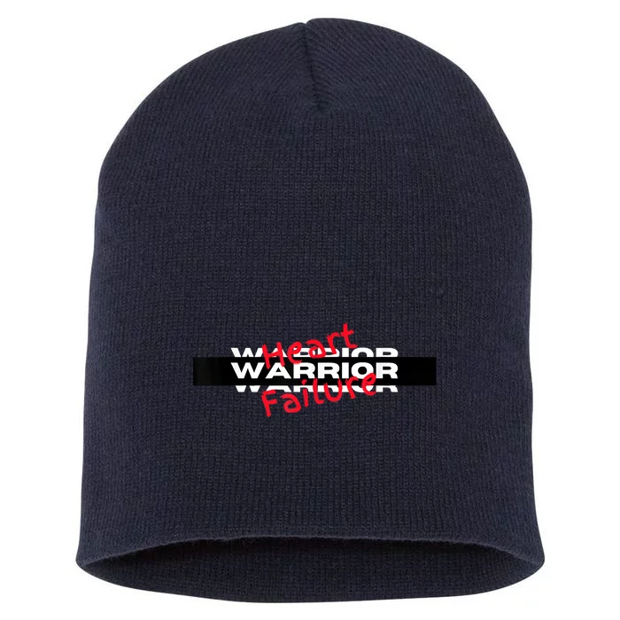 Congestive Heart Failure Warrior Heart Health Motivation Short Acrylic Beanie